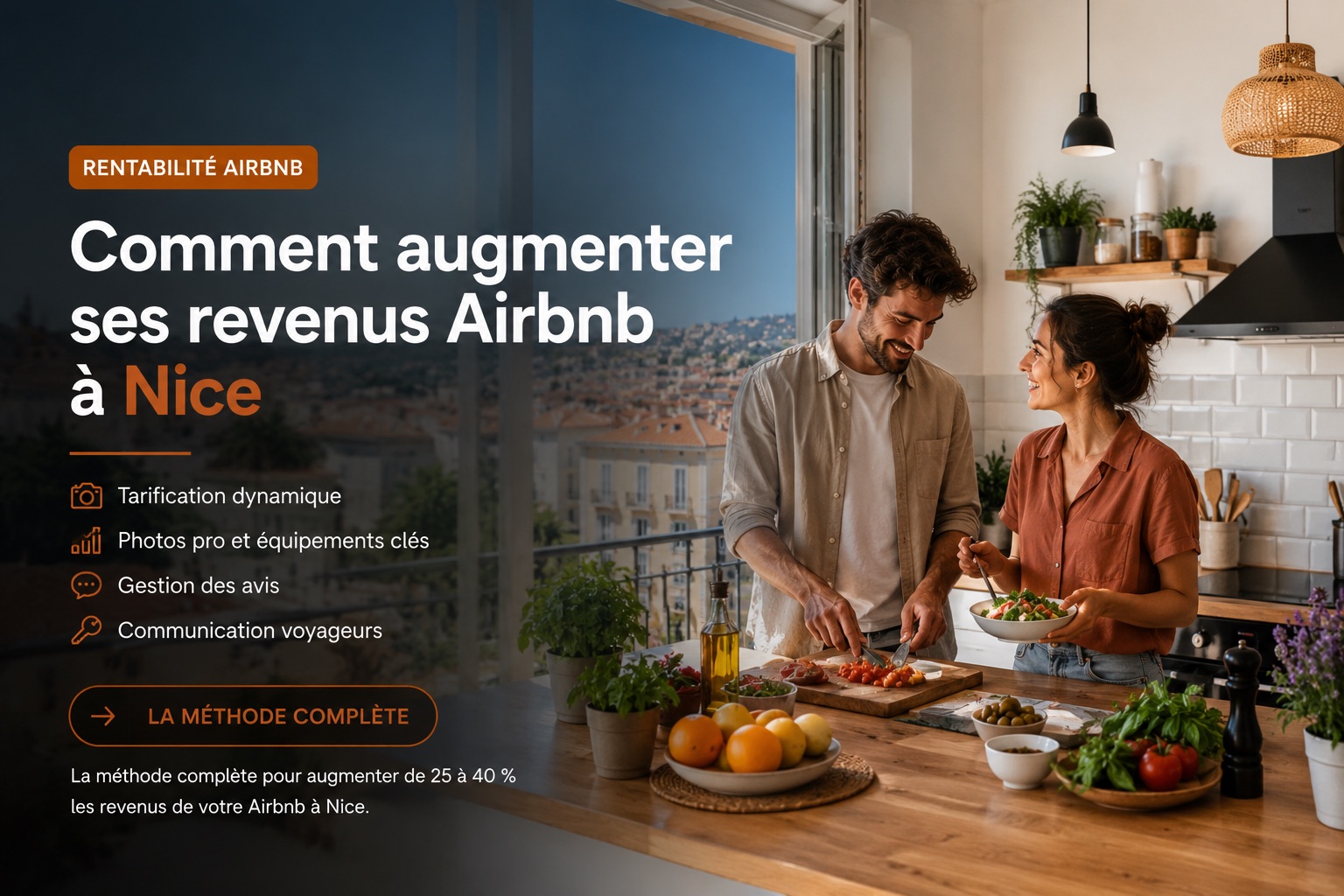 Comment augmenter ses revenus Airbnb à Nice — couple cuisinant dans un intérieur lumineux avec vue sur la ville